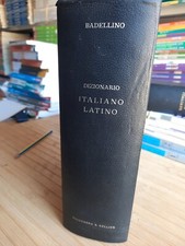 Dizionario Italiano-Latino BADELLINO 1965 (D16)