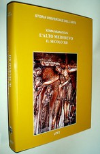 L' Alto Medioevo : il secolo