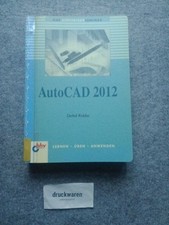 Das Einsteigerseminar AutoCAD 2012. Ridder, Detlef: