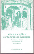 Letture e preghiere per l'adorazione eucaristica - Testi biblici e liturgici
