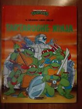 IL GRANDE LIBRO DELLE TARTARUGHE NINJA 1° ed DeAgostini Italia Uno 1 1990
