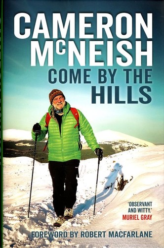 Come the hills - come, by