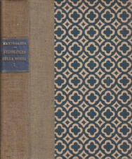 Fisiologia della donna vol I. . Paolo Mantegazza. 1893. IV ed.