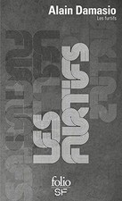 Les furtifs von Damasio,Alain