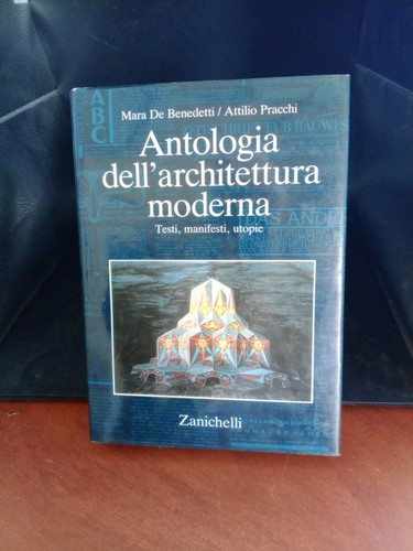 Antologia dell architettura - antologia, dell'architettura