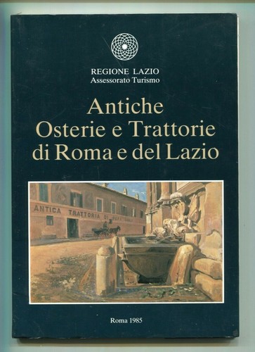 Antiche osterie trattorie di - e,