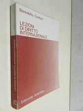 LEZIONI DI DIRITTO INTERNAZIONALE Benedetto Conforti Editoriale Scientifica 1987