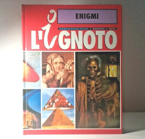 Enciclopedia ignoto - enciclopedia, l'ignoto
