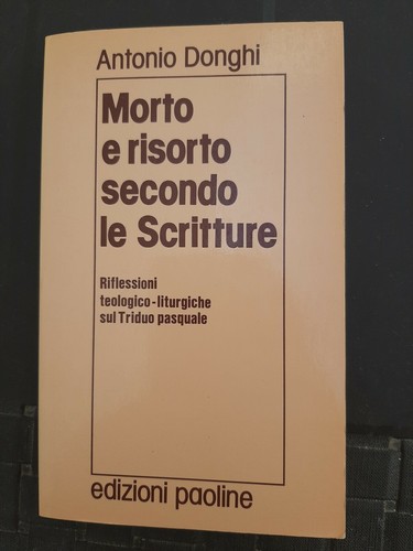 Morto risorto secondo le - morto,