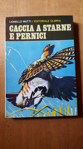 Libro caccia starne e - caccia, a