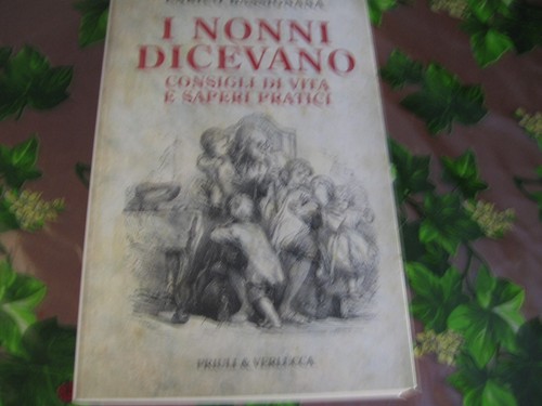 Nonni dicevano bassignana - dicevano,