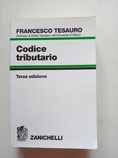 CODICE TRIBUTARIO, Francesco Tesauro, Zanichelli, terza edizione. OTTIMO