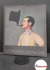 Fagiolo dell'Arco, Maurizio. , Donghi, Antonio. Donghi : sessanta dipinti dal 1