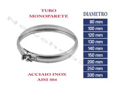 FASCETTA STRINGITUBO IN ACCIAIO INOX AISI 304 PER TUBO CANNA FUMARIA MONOPARETE