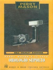 OROLOGIO SEPOLTO GARDNER ERLE STANLEY HOBBY & WORK 1998