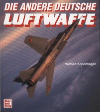 Die andere deutsche Luftwaffe