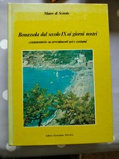 BONASSOLA DAL SECOLO IX AI GIORNI NOSTRI - DI SCOVOLO - AVVENIMENTI E COSTUMI .M