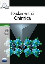 Fondamenti di chimica. Con