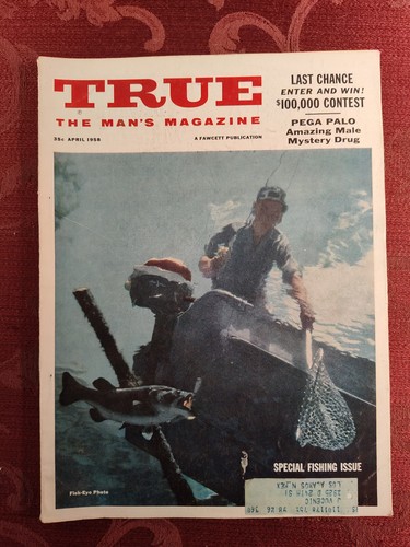 True magazine april 1958 - true,