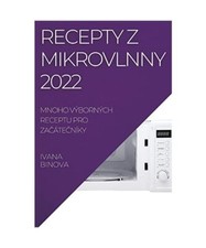 RECEPTY Z MIKROVLNNY 2022