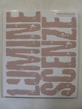 DI MARZIO - LUMINESCENZE PIER TOFFOLETTI TESTO CRITICO - EDIZIONE ZETA SCORPII