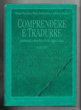 Comprendere e tradurre Manuale - grammatica latina - Bompiani - Testi scolastici