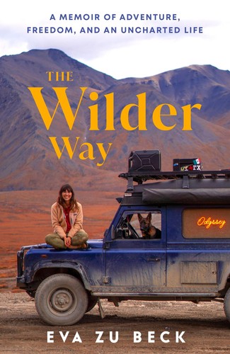 The wilder way - way, ~
