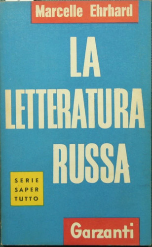 Letteratura russa - letteratura,