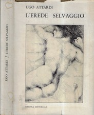 L'erede selvaggio. . Ugo