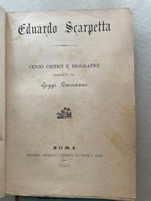 EDUARDO SCARPETTA, CENNI CRITICI E BIOGRAFICI ZANAZZO - 1890 - CON RITRATTO