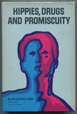 Suzanne LABIN / Hippies Drugs