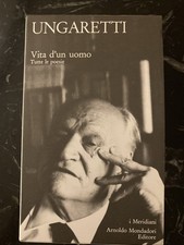 Ungaretti, Vita D'Un Uomo I