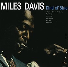 Miles Davis  - Kind Of Blue -