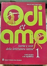 ODI ET AMO VOL.1 L' ETA' ARCAICA E LA REPUBBLICA - P.DI SACCO - BRUNO MONDADORI