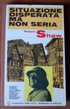 Garzanti - Situazione disperata ma non seria
