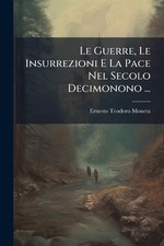 Le Guerre, Le Insurrezioni E