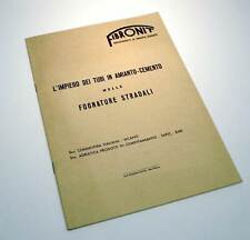 FIBRONIT IMPIEGO TUBI AMIANTO CEMENTO NELLE FOGNATURE STRADALI ANNI '60 L1095S14