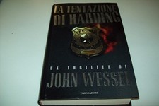 JOHN WESSEL-LA TENTAZIONE DI HARDING-MONDADORI-OMNIBUS-1° EDIZIONE 1998
