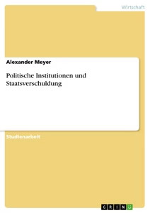 Politische institutionen und - institutionen,