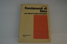 Fondamenti di fisica scienze medico biologiche Molino Edizioni Monduzzi 