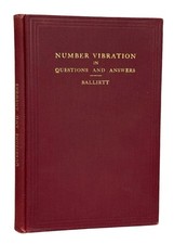 1920 L. Dow Balliett Philosophy Number Vibration in Q & A ~ W.D. Gann ~ Occult
