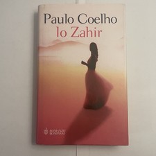 Lo Zahir, Paulo Coelho, Bompiani, 2005