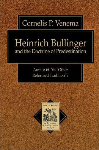 Heinrich bullinger and the - bullinger,