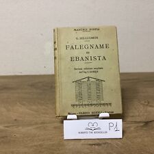 Falegname ed Ebanista - G. Belluomini - Ed. Hoepli - 1923
