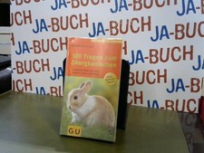 300 Fragen zum Zwergkaninchen (GU Der große Kompass) Gabriele, Linke-Grün und We