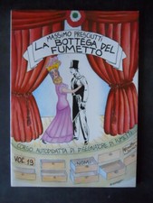 LA BOTTEGA DEL FUMETTO MASSIMO PRESCIUTTI VOL.19 EDIZIONI MARCON [G80G]