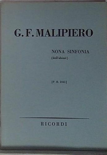 Malipiero nona sinfonia - malipiero,