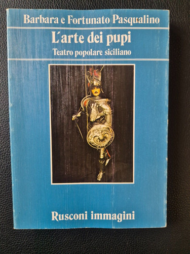 Arte dei pupi - dei, teatro