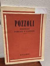 Libro Solfeggio POZZOLI Solfeggi Parlati E Cantati 2^Corso Ed. RICORDI E.R.1153