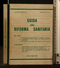 GUIDA ALLA RIFORMA SANITARIA. Ramaccini, Vitale. CieRre.